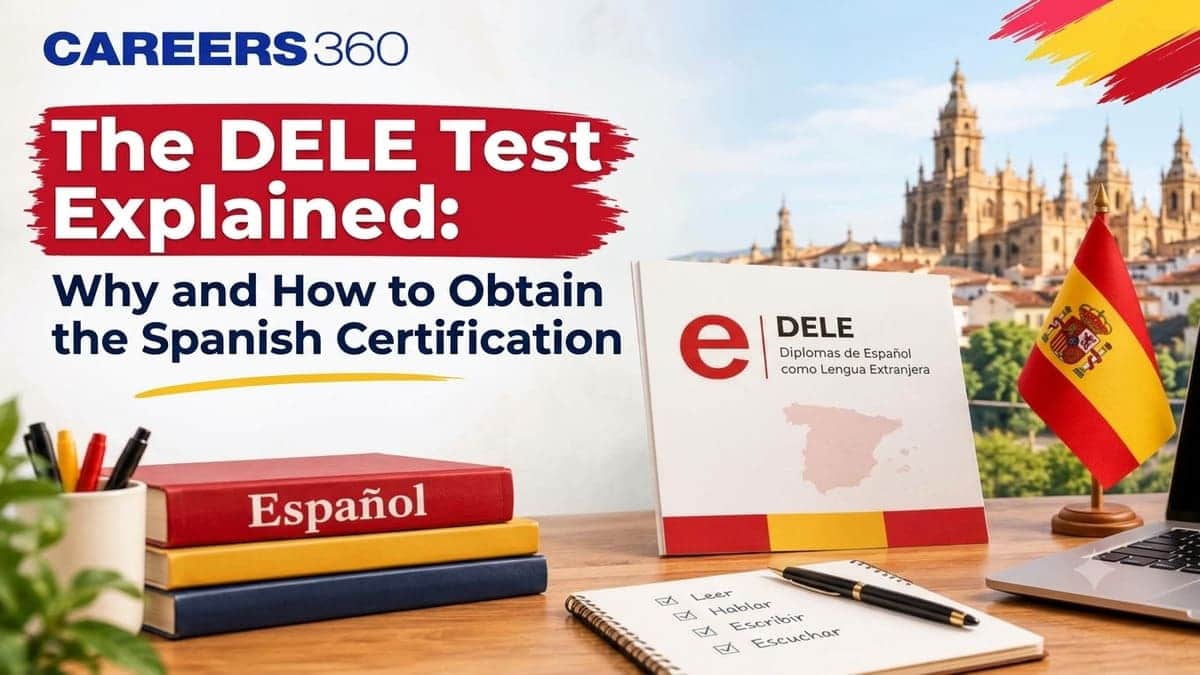 The DELE Test Explained: Why and How to Obtain the Spanish Certification